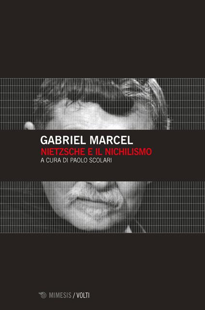 Nietzsche e il nichilismo - Gabriel Marcel - copertina