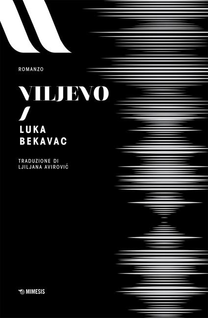 Viljevo - Luka Bekavac,Ljiljana Avirovic - ebook