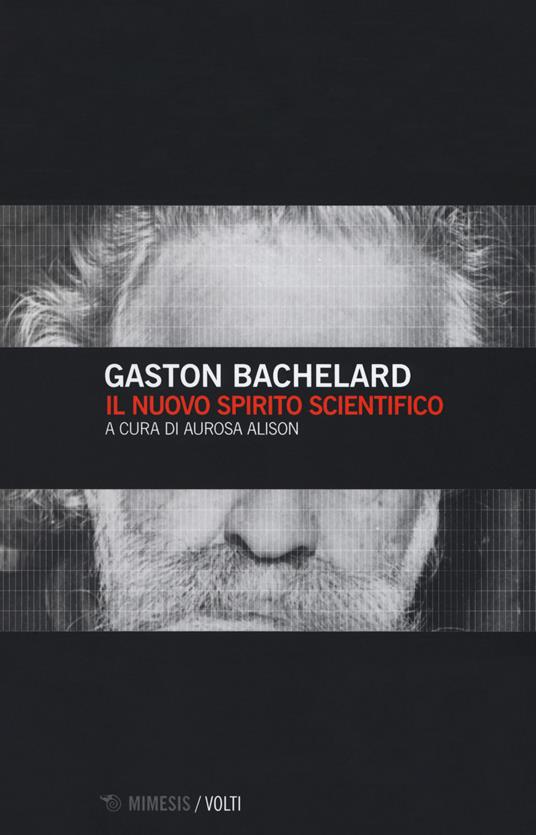 Il nuovo spirito scientifico - Gaston Bachelard - copertina