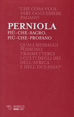 Più-che-sacro, più-che-profano