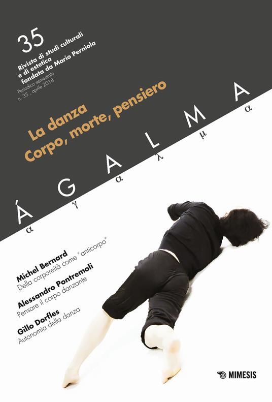 Ágalma. Vol. 35: La danza. Corpo, morte, pensiero. - copertina
