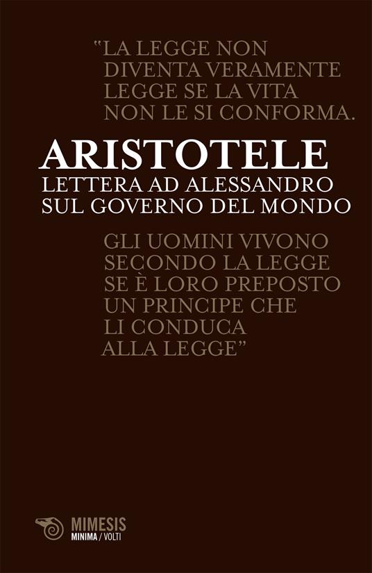 Lettere ad Alessandro sul governo del mondo - Aristotele,F. Ingravalle - ebook