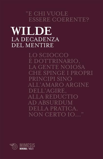 La decadenza del mentire - Oscar Wilde,M. G. Brega - ebook