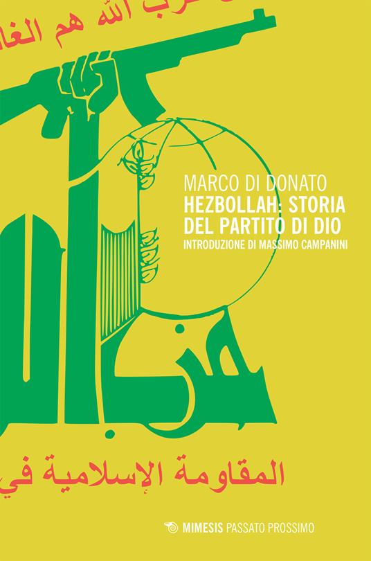 Hezbollah: storia del partito di Dio - Marco Di Donato - ebook
