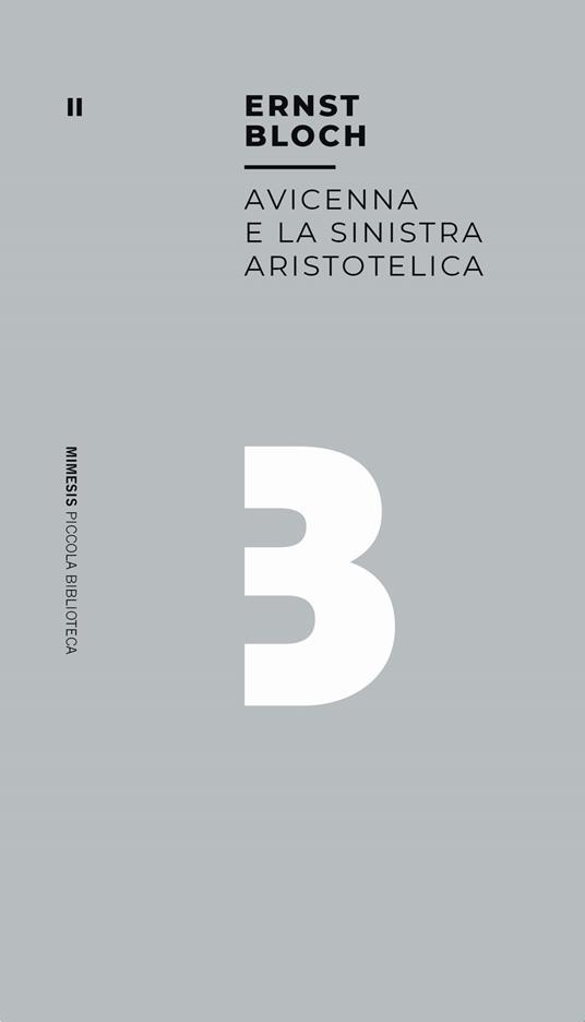 Avicenna e la sinistra aristotelica - Ernst Bloch - copertina