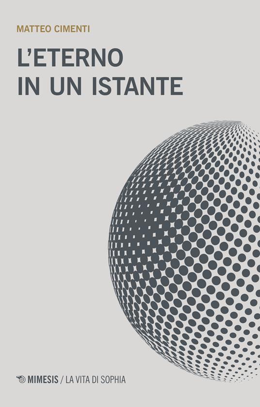 L' eterno in un istante - Matteo Cimenti - copertina