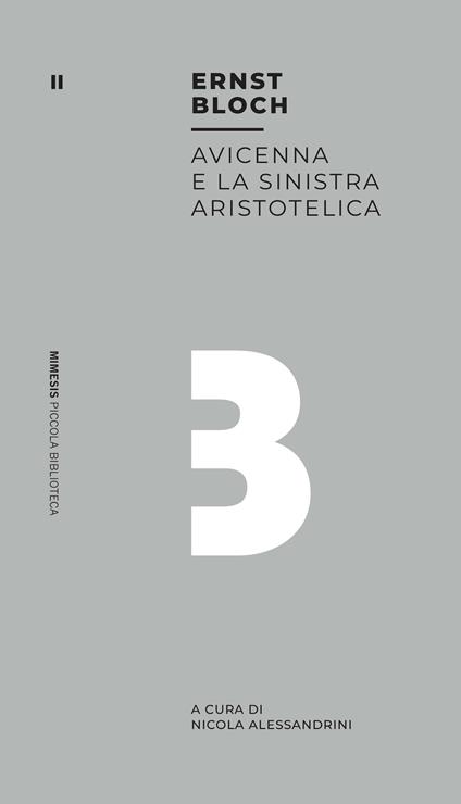 Avicenna e la sinistra aristotelica - Ernst Bloch,Nicola Alessandrini - ebook