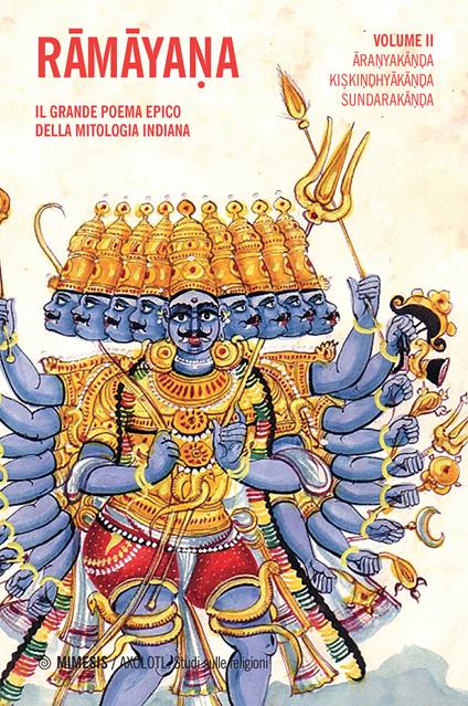 Ramayana. Il grande poema epico della mitologia indiana. Vol. 2 - Carlo Della Casa,Vincenzina Mazzarino,Agata Pellegrini,Tiziana Pontillo - ebook