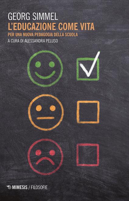 L'educazione come vita. Per una nuova pedagogia - Georg Simmel - copertina