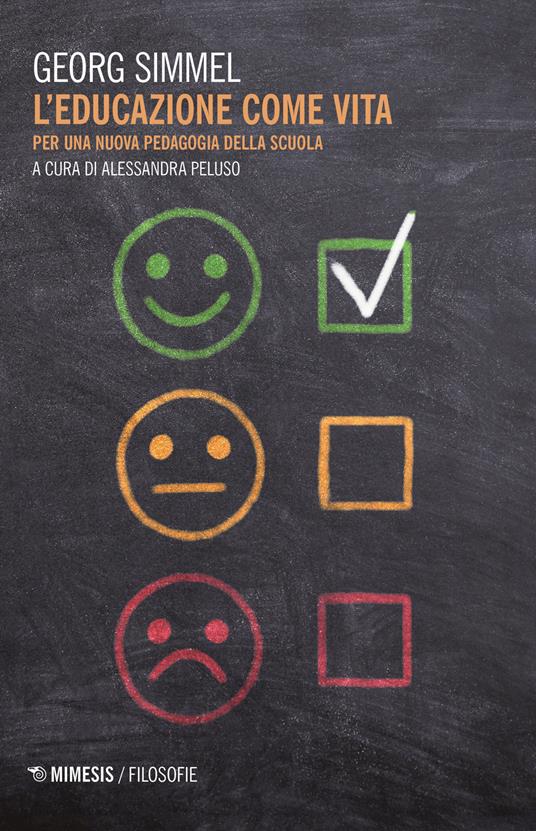 L'educazione come vita. Per una nuova pedagogia - Georg Simmel - copertina