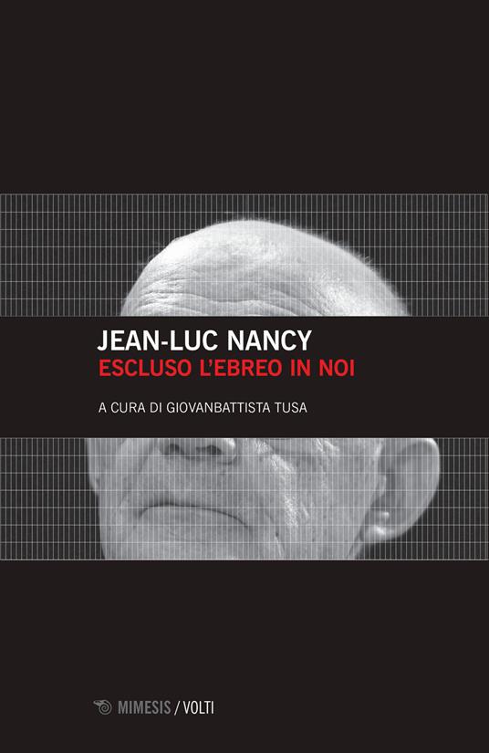 Escluso l'ebreo in noi - Jean-Luc Nancy - copertina