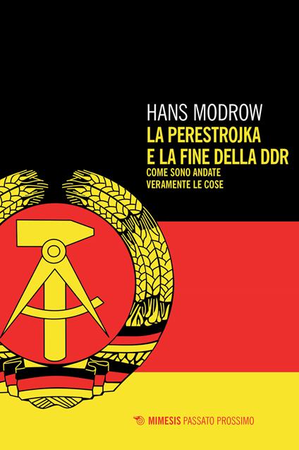 La perestroika e la fine della DDR. Come sono andate veramente le cose - Hans Modrow - copertina