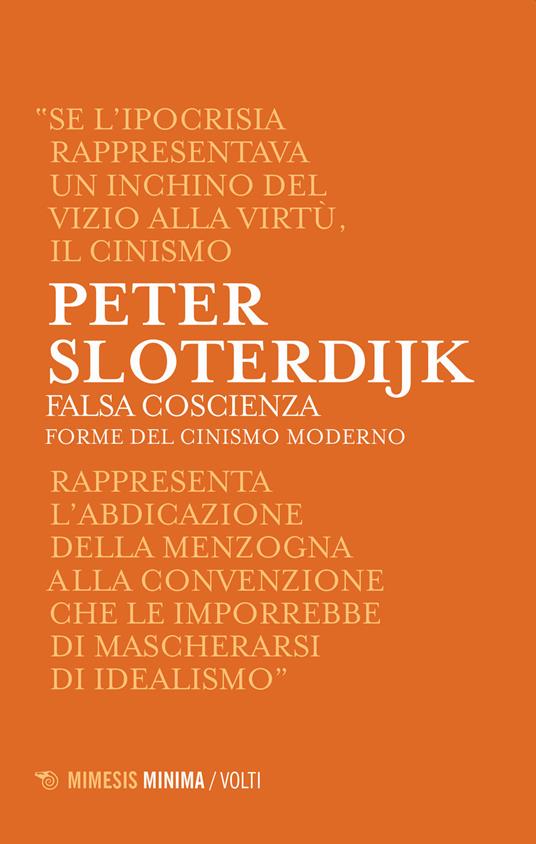 Falsa coscienza. Forme del cinismo moderno - Peter Sloterdijk - copertina