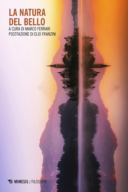 La natura del bello - Marco Ferrari - ebook