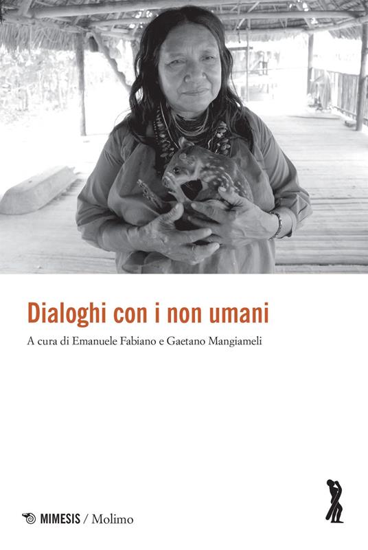 Dialoghi con i non umani - Emanuele Fabiano,Fabiano Mangiameli - ebook