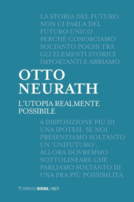 L' utopia realmente possibile - Otto Neurath,Tiziana C. Carena,Francesco Ingravalle - ebook