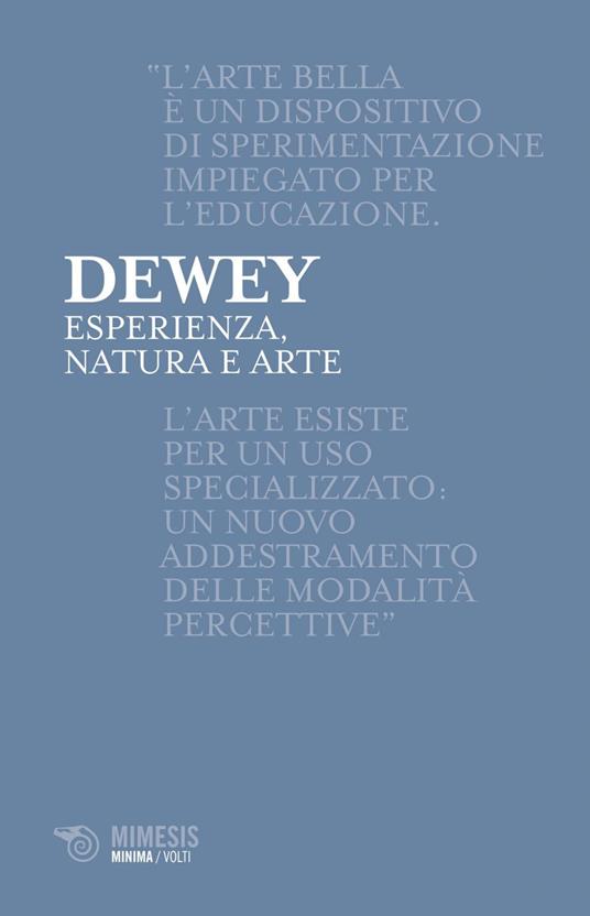 Esperienza, natura e arte - John Dewey,Dario Cecchi - ebook