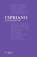 Confessione. La prima versione del mito di Faust nella letteratura antica