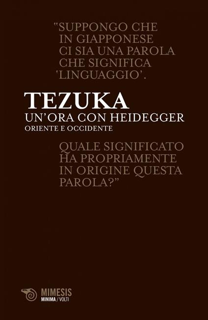 Un' ora con Heiddeger. Oriente e Occidente - Tomio Tezuka,L. V. Arena - ebook