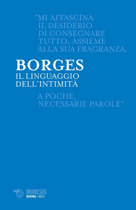 Il linguaggio dell'intimità - Jorge L. Borges,Tommaso Menegazzi - ebook