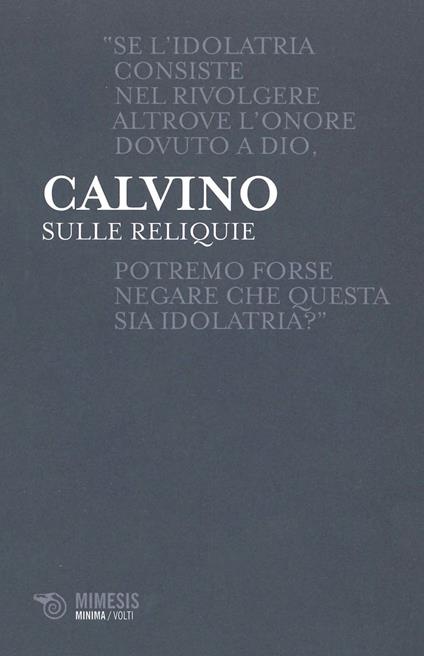 Sulle reliquie - Giovanni Calvino - ebook