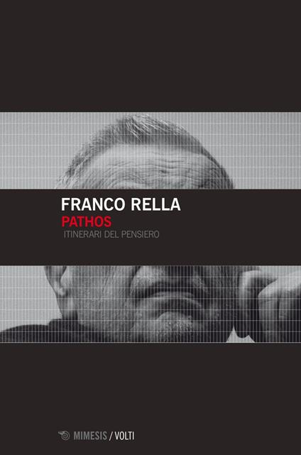 Pathos. Itinerari del pensiero - Franco Rella - ebook