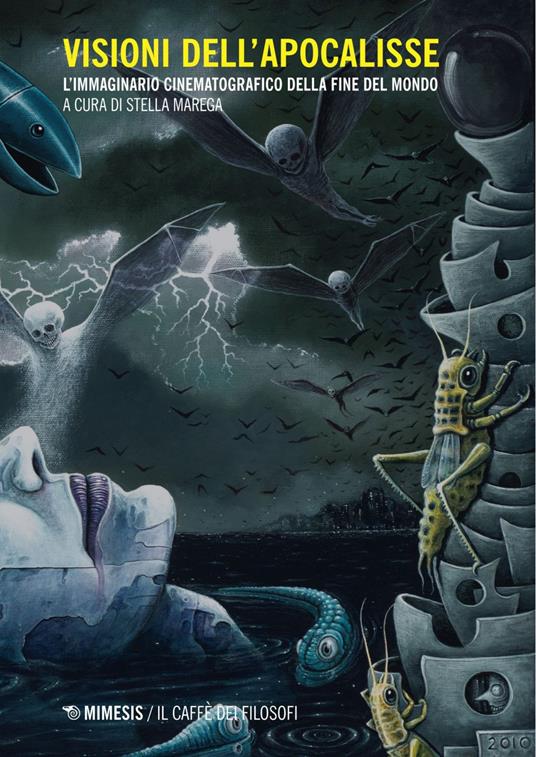 Visioni dell'apocalisse. L'immaginario cinematografico della fine del mondo - Stella Marega - ebook