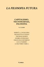 Filosofia futura. Vol. 12: Capitalismo, tecnoscienza, filosofia.