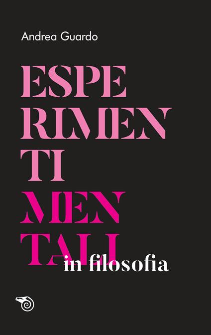 Esperimenti mentali in filosofia - Andrea Guardo - copertina