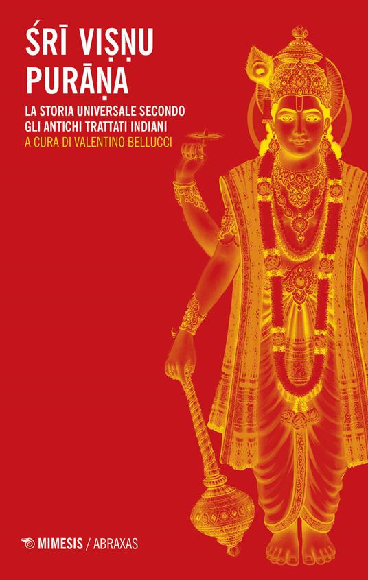 Sri Visnu Purana. La storia universale secondo gli antichi trattati indiani - copertina