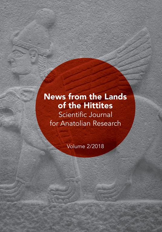 Scientific journal for Anatolian research (2018). Vol. 2: News from the lands of the Hittites - copertina