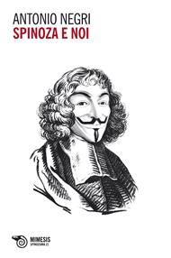 Spinoza e noi