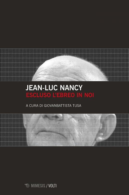 Escluso l'ebreo in noi - Jean-Luc Nancy,Giovanbattista Tusa - ebook