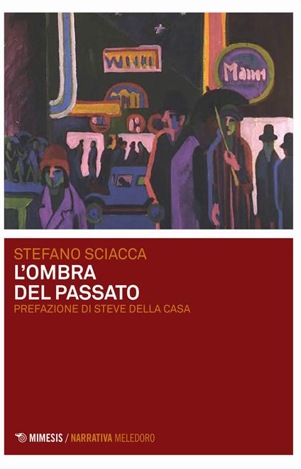L' ombra del passato - Stefano Sciacca - copertina