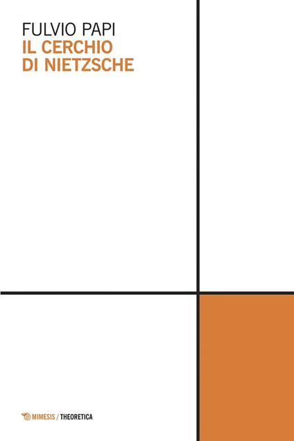 Il cerchio di Nietzsche - Fulvio Papi - ebook