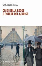 Crisi della legge e potere del giudice