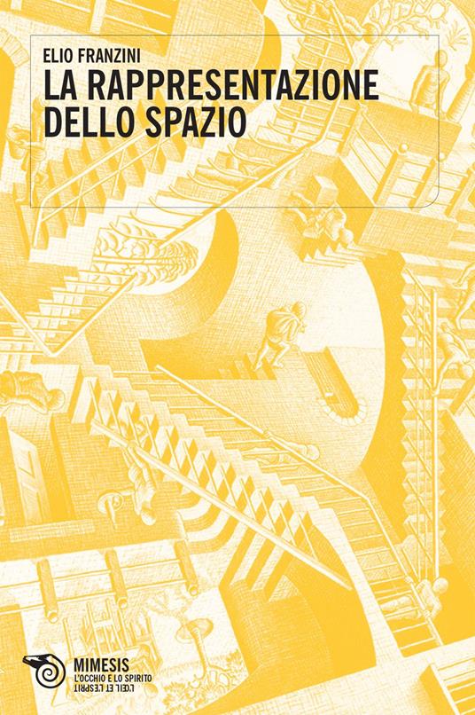 La rappresentazione dello spazio - Elio Franzini - ebook