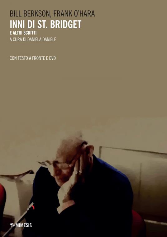 Inni di St. Bridget e altri scritti - Bill Berkson,Frank O'Hara,Daniela Daniele - ebook