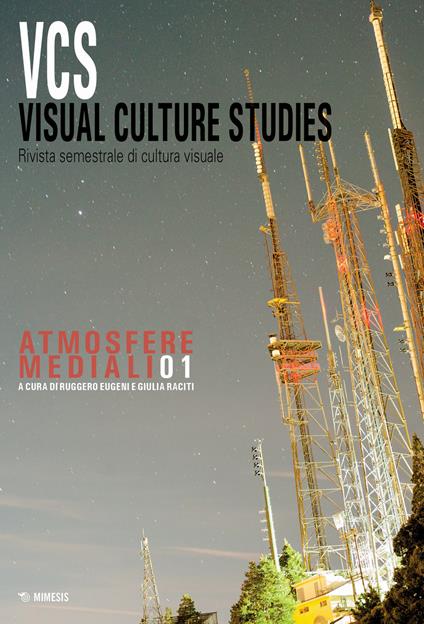 Visual culture studies. Rivista semestrale di cultura visuale (2020). Vol. 1: Atmosfere mediali. - copertina