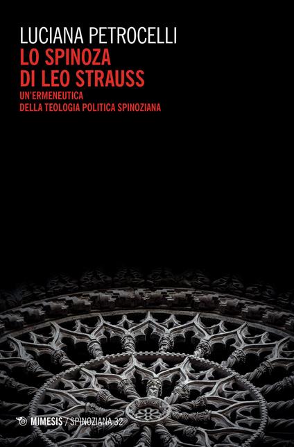 Lo Spinoza di Leo Strauss. Un'ermeneutica della teologia politica spinoziana - Luciana Petrocelli - copertina