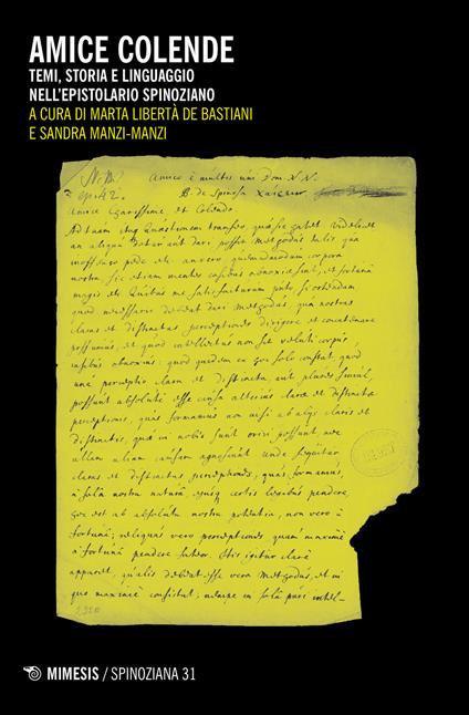 Amice colende. Temi, storia e linguaggio nell'epistolario spinoziano - copertina