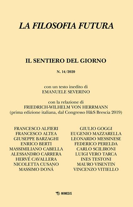 La filosofia futura (2020). Vol. 14: sentiero del giorno, Il. - copertina