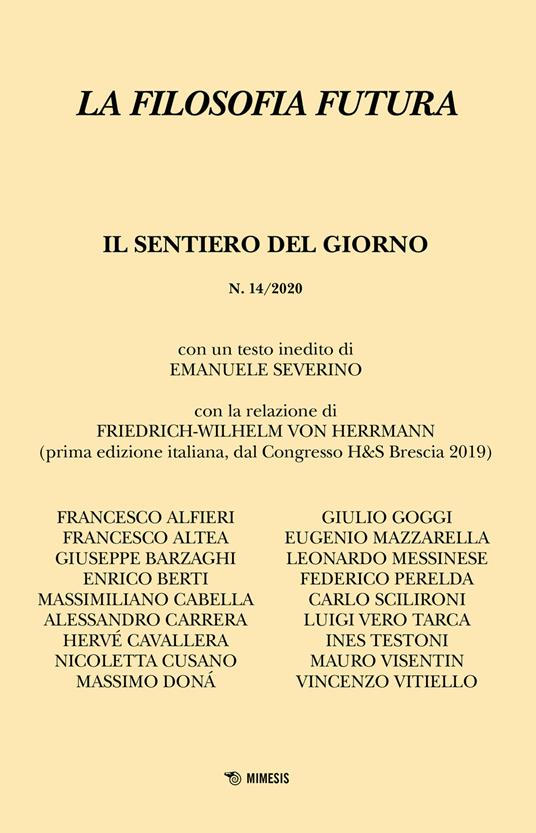 La filosofia futura (2020). Vol. 14: sentiero del giorno, Il. - copertina