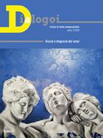 Dialogoi. Rivista di studi comparatistici (2020). Vol. 7: Grazie e disgrazie dei corpi.