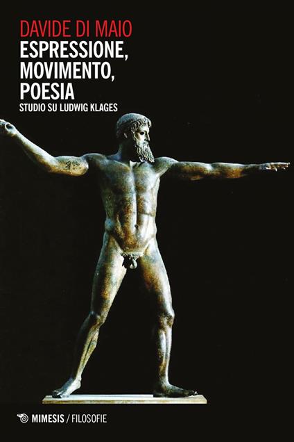 Espressione, movimento, poesia. Studio su Ludwig Klages - Davide Di Maio - ebook