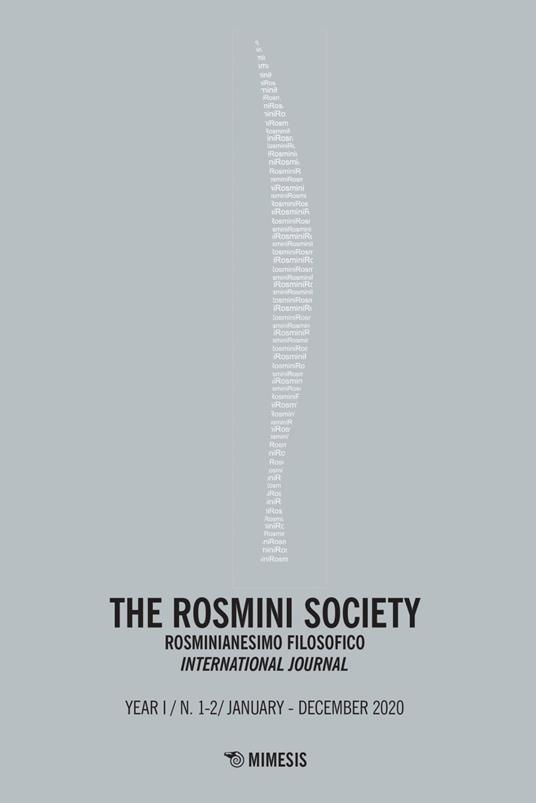 The Rosmini society. Rosminianesimo filosofico international journal (2020). Vol. 1-2 - V.V.A.A. - ebook