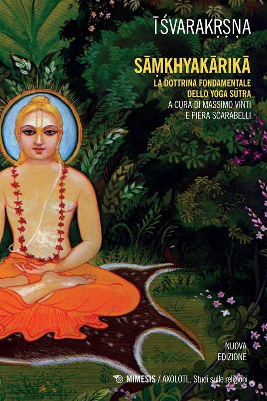 Samkhyakarika. La dottrina fondamentale dello yoga sutra - Isvarakrsna,Piera Scarabelli,Massimo Vinti - ebook