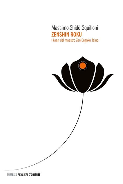 Zenshin roku. I koan del maestro zen Engaku Taino - Shido Massimo Squilloni - ebook
