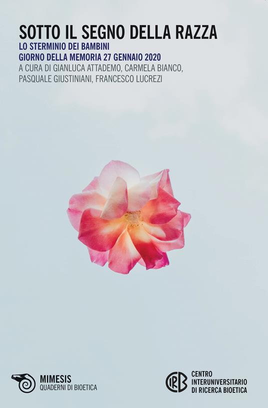 Sotto il segno della razza. Lo sterminio dei bambini. Giorno della memoria 27 gennaio 2020 - copertina