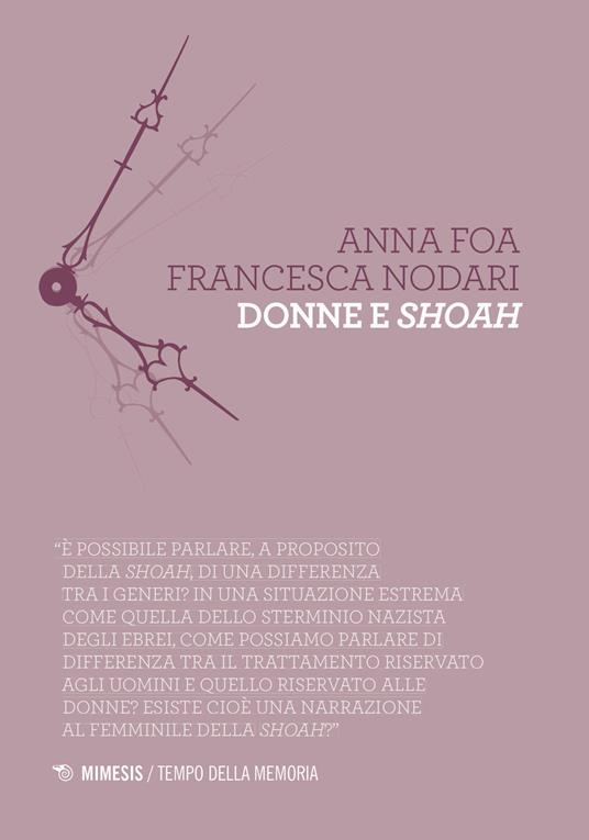 Donne e shoah - Anna Foa,Francesca Nodari - copertina